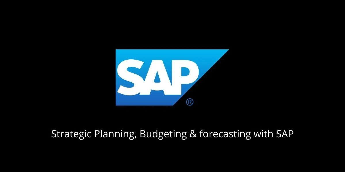 Strategic Planning, Budgeting and Forecasting with SAP