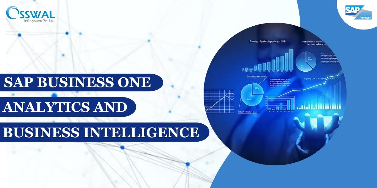SAP Business One Analytics and Business Intelligence